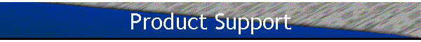 Product Support